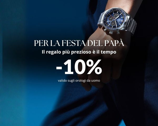 Festa del papà orologi da uomo a-10%